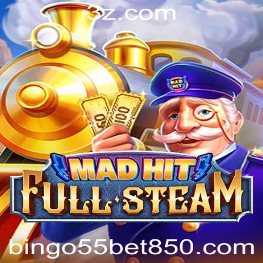 Descubra o Mundo Fascinante de MadHitFullSteam e Bingo55 Bet