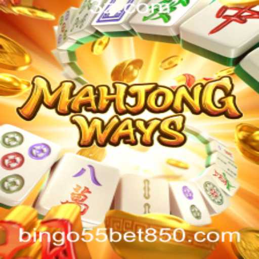 Explorando MahjongWays e a Chave do Sucesso com bingo55 bet